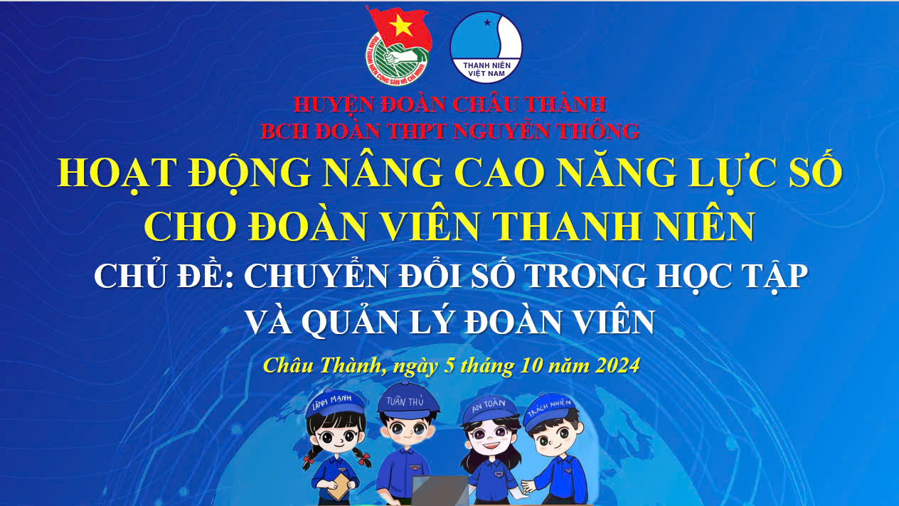 HOẠT ĐỘNG NÂNG CAO NĂNG LỰC SỐ CHO ĐOÀN VIÊN THANH NIÊN